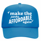 "Make the Parks Affordable Again"- Trucker Hat